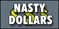 Nasty-Dollars